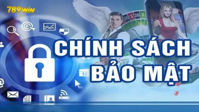 Một số biện pháp bảo mật được áp dụng bởi 789Win